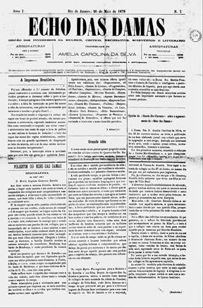 Primeira p&aacute;gina da edi&ccedil;&atilde;o 3 do Echo das Damas, 26 de maio de 1879 (Acervo da Funda&ccedil;&atilde;o Biblioteca Nacional - Brasil).  