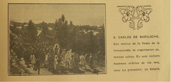 “S. Carlos de Bariloche. Con motivo de la fiesta de la Inmaculada, se organizaron solemnes cultos. En este número hacemos crónica de los mismos. La procesión; un detalle. APS, Crónicas de la Inmaculada,1930, folio 62. Recorte de la Revista Vida Misionera.