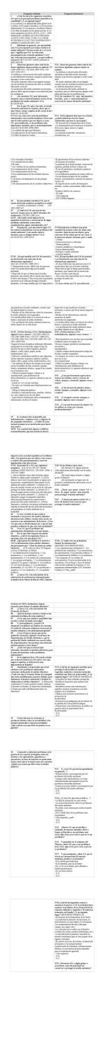 Tabla 7. Comparación
entre el módulo propuesto y el submódulo del Barómetro realizado
por CIS