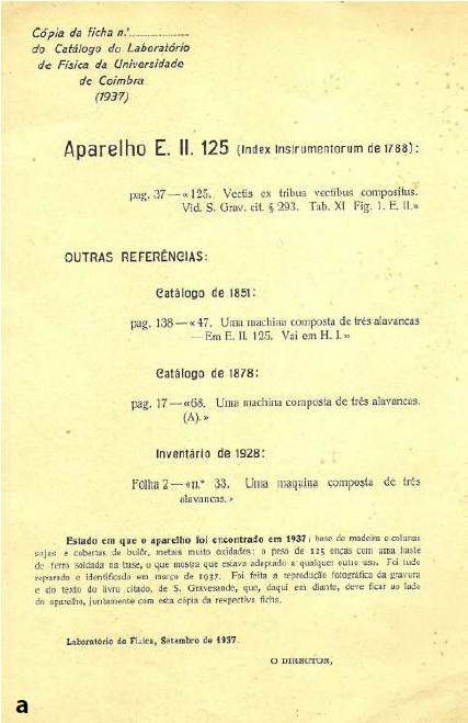  a) Ficha
do “Aparelho E.II.125 (Index Instrumentorum
de 1788)” e b) respectivo instrumento
(alavanca tripla – FIS.0054). 

 
