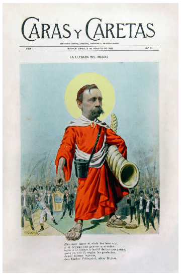La llegada del Mes&iacute;as. Fotomontaje que combina una fotograf&iacute;a del rostro de Carlos Pellegrini y una caricatura de Mayol. Caras y Caretas (44, 5 ago. 1899).