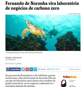 Matria publicada no Jornal Folha de So Paulo sobre a iniciativa para transformar Fernando de Noronha em um laboratrio de negcios de carbono zero
