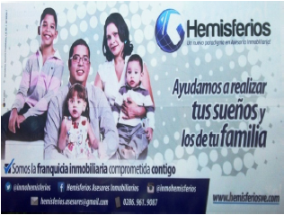 estética publicitaria inusual. Ubicación: Puerto Ordaz, Av. Guayana, frente Aeropuerto Internacional Manuel Piar. Sector Unare 2. Afichado entre diciembre 2014- marzo 2015.