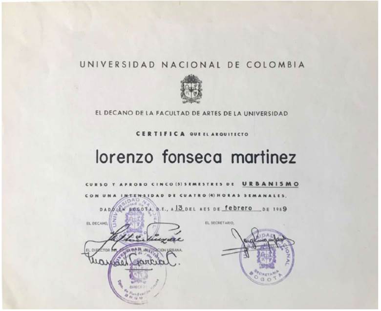 Diploma de Urbanista otorgado en febrero de 1969 a Lorenzo Fonseca, por la Universidad Nacional, sede Bogot&aacute;.