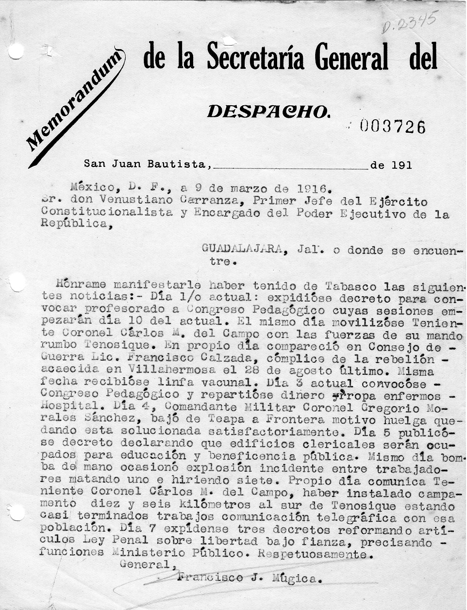 Memorándum del 9 de marzo de 1916, donde Múgica informa sobre la realización del Congreso Pedagógico de Tabasco y la confiscación de edificios clericales para espacios educativos