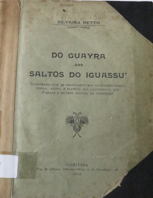 Capa da obra “Do Guayrá aos Saltos do Iguassú”