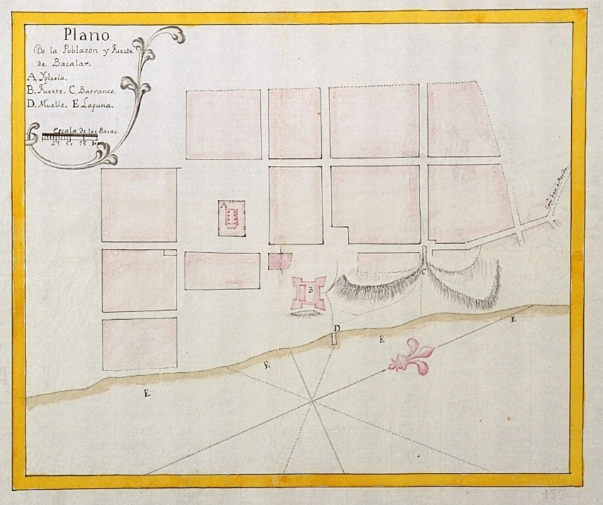 PLANO DE LA POBLACIN Y FUERTE DE BACALAR
