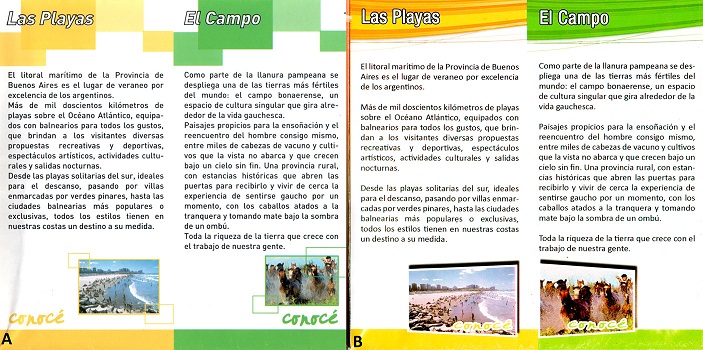 Folletos gen&eacute;ricos A. 2011, B. 2012, regiones tur&iacute;sticas: &ldquo;Las Playas&rdquo; y &ldquo;El Campo&rdquo;.