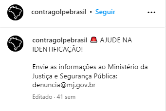 Pie de foto del primer post del perfil @contragolpebrasil, que se public� junto a la foto del sospechoso en el acto del 8 de enero.