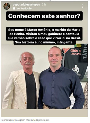 Deputado Jessé Lopes (PSL - SC) compartilha foto com Marco Ant�nio Heredia Viveros, ex-marido e agressor de Maria da Penha - 2021.