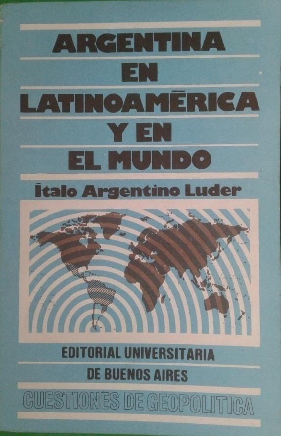tapa del libro Argentina en Latinoamrica y en el mundo (1976)