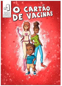 Capa da tecnologia educacional na modalidade Hist&oacute;ria em Quadrinhos sobre o tema imuniza&ccedil;&otilde;es