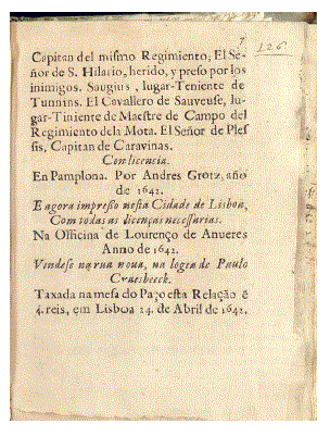 Colof&oacute;n Relaci&oacute;n verdadera dela grande batalla que huvo entre franceses y espa&ntilde;oles, sobre el socorro de Perpi&ntilde;an, a los 29 de enero de 1642 (Biblioteca P&uacute;blica de &Eacute;vora, Res. 453).