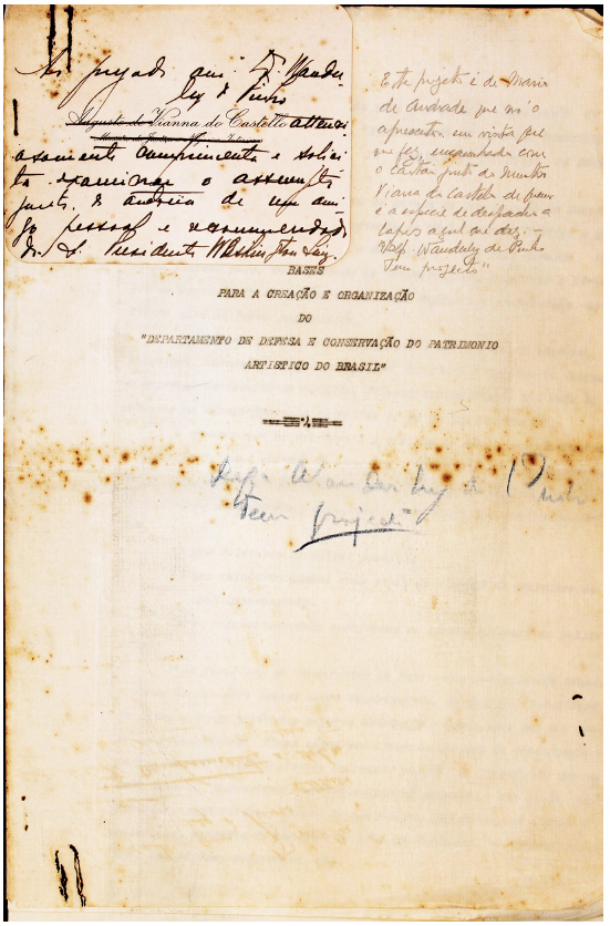 Documento intitulado “Bases para a Criação e Organização do Departamento de Defesa e Conservação do Patrimônio Artístico do Brasil”. Sobreposto a ele, cartão do ministro Vianna do Castello. Acervo do Instituto Histórico e Geográfico Brasileiro.