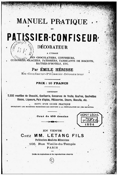 Couverture du Manuel Pratique du Pâtissier -Confiseur Décorateur : à l'usage des chocolatiers, confiseurs, cuisiniers, glaciers. 