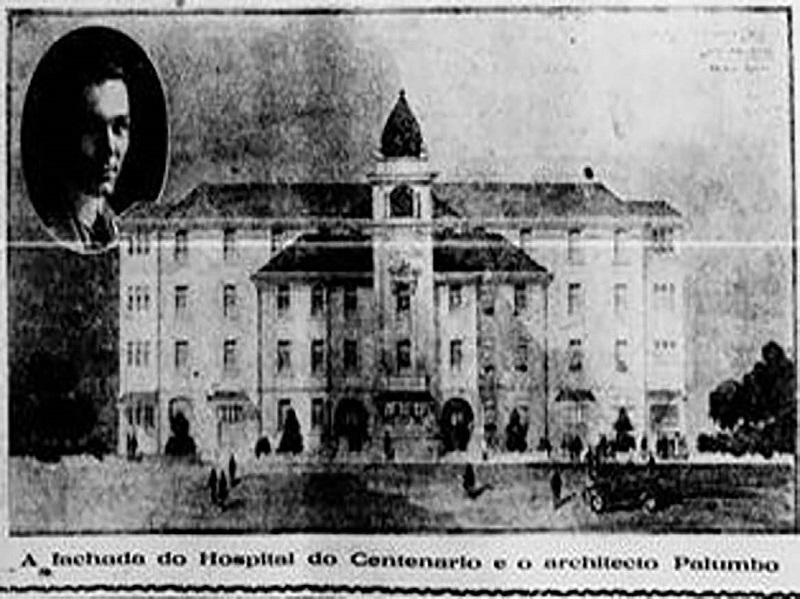  - Fachada do Hospital do Centenrio e o Arquiteto Palumbo.