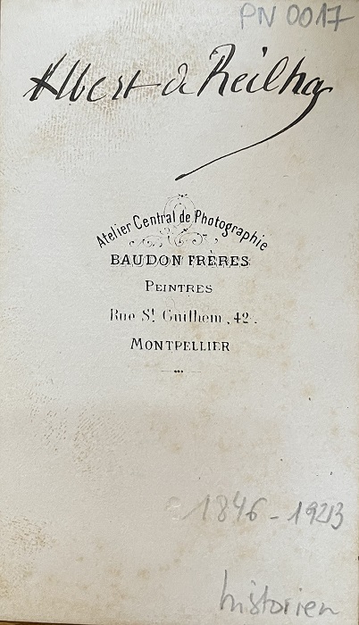 Picture of Albert de Reilhac, back. Albumin, Baudon Fr�res, Montpellier, around 1870. 6,5 x 9,5 cm.