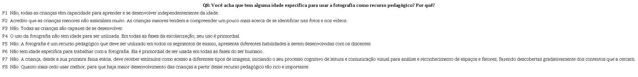 Limitação de idade para uso da fotografia como recurso pedagógico