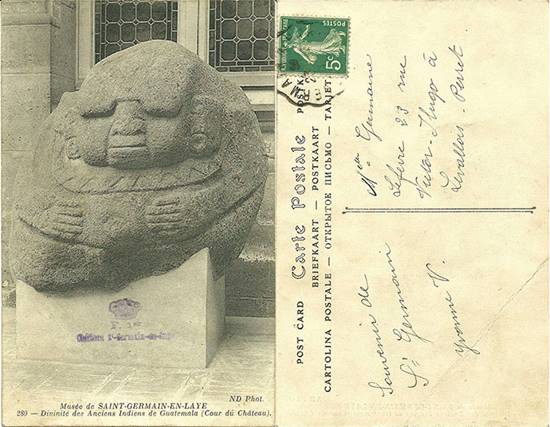 Tarjeta postal del Museo de Saint-Germain-en-Laye, que muestra al barrig&oacute;n de Concepci&oacute;n, identificado como &ldquo;Divinidad de los antiguos indios de Guatemala (patio del castillo)&rdquo;, anverso y reverso.