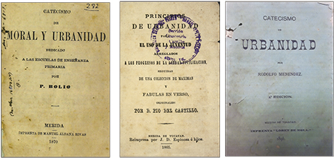 Portadas de libros, catecismos y manuales de moral y urbanidad. Biblioteca Virtual Yucatanense y Fondo Rodolfo Ruz Men&eacute;ndez, Centro Peninsular en Humanidades y Ciencias Sociales, UNAM.