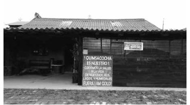 Cartel de resistencia al proyecto minero Loma Larga en Victoria del Portete, 2016.