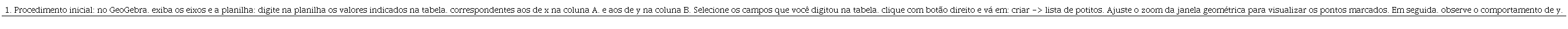 Enunciado da quest&atilde;o 1 da atividade &ldquo;Grandezas Proporcionais&rdquo;