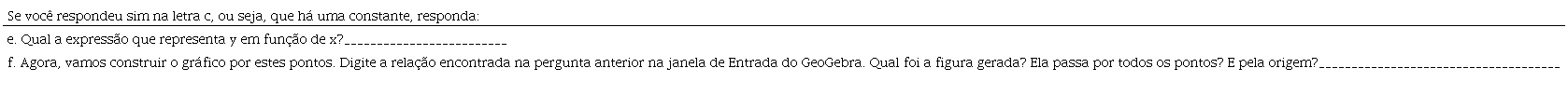 Primeira parte da finaliza&ccedil;&atilde;o da quest&atilde;o 1 da atividade &ldquo;Grandezas Proporcionais&rdquo;