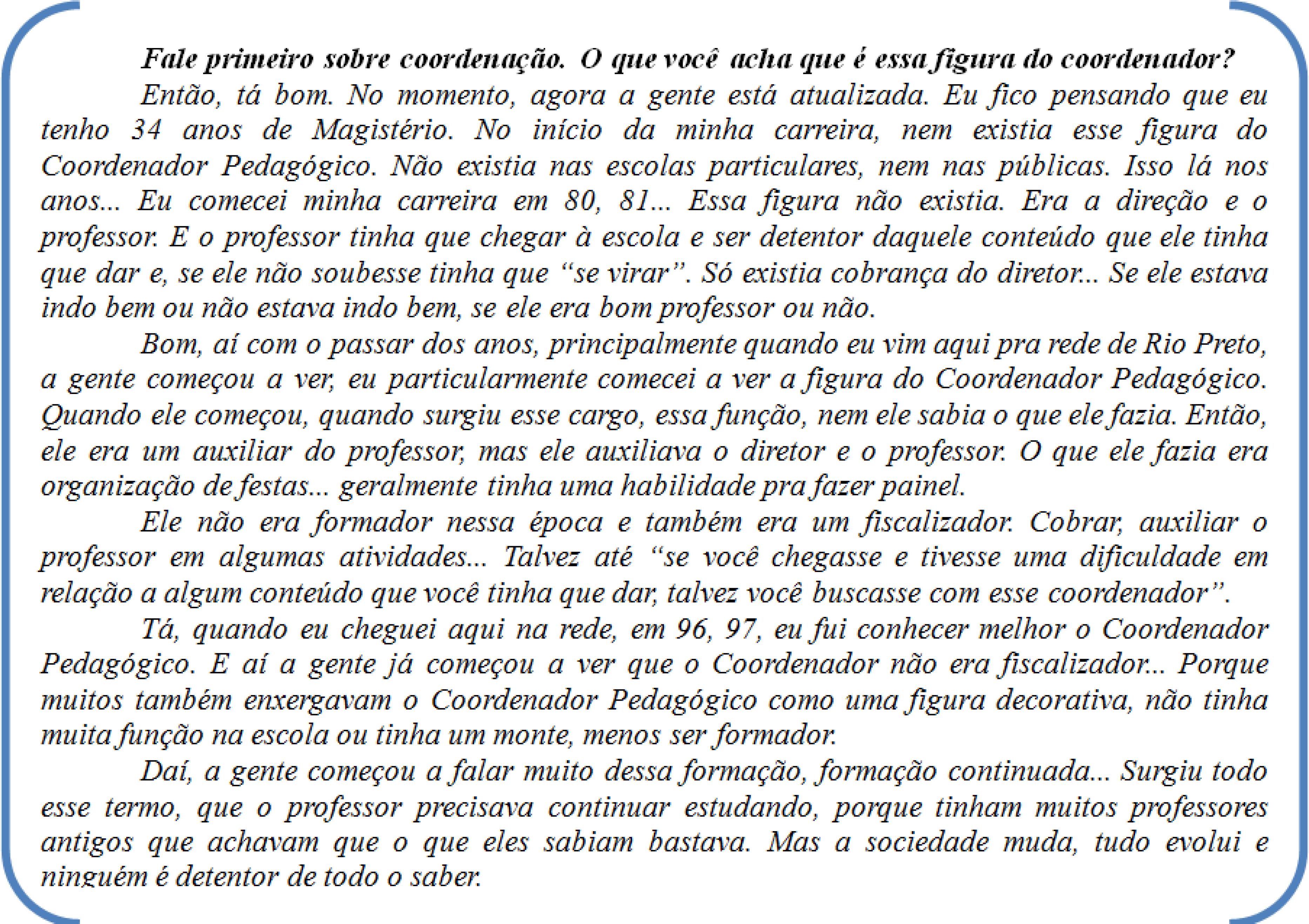 Conversa com a Coordenadora Zélia12