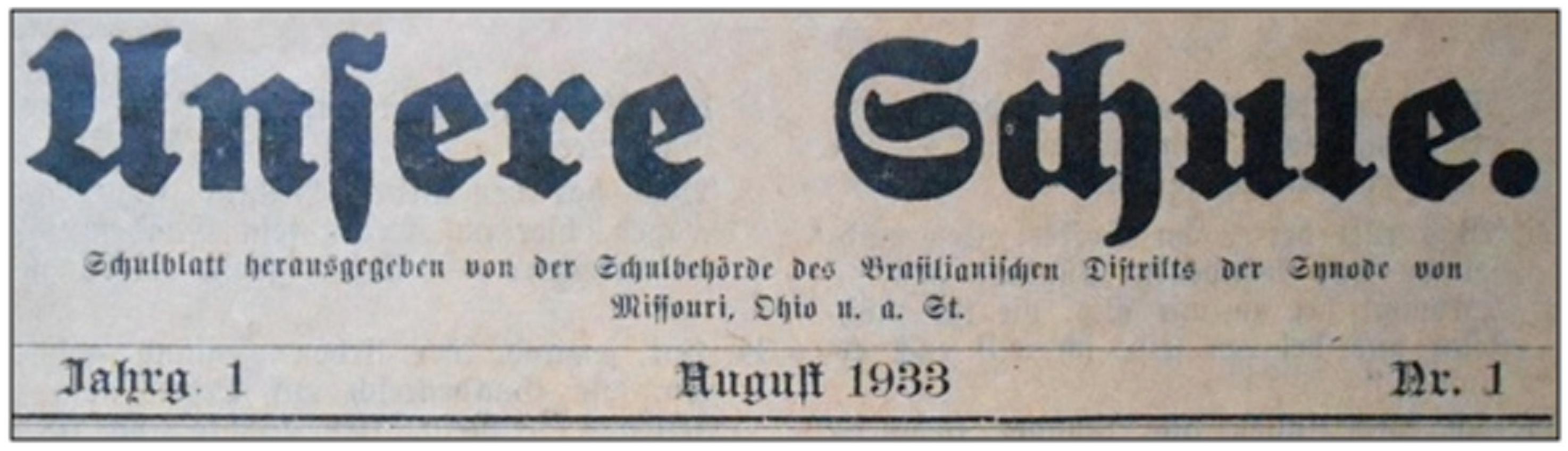 Fragmento com identifica&ccedil;&atilde;o da primeira edi&ccedil;&atilde;o do peri&oacute;dico Unsere Schule.