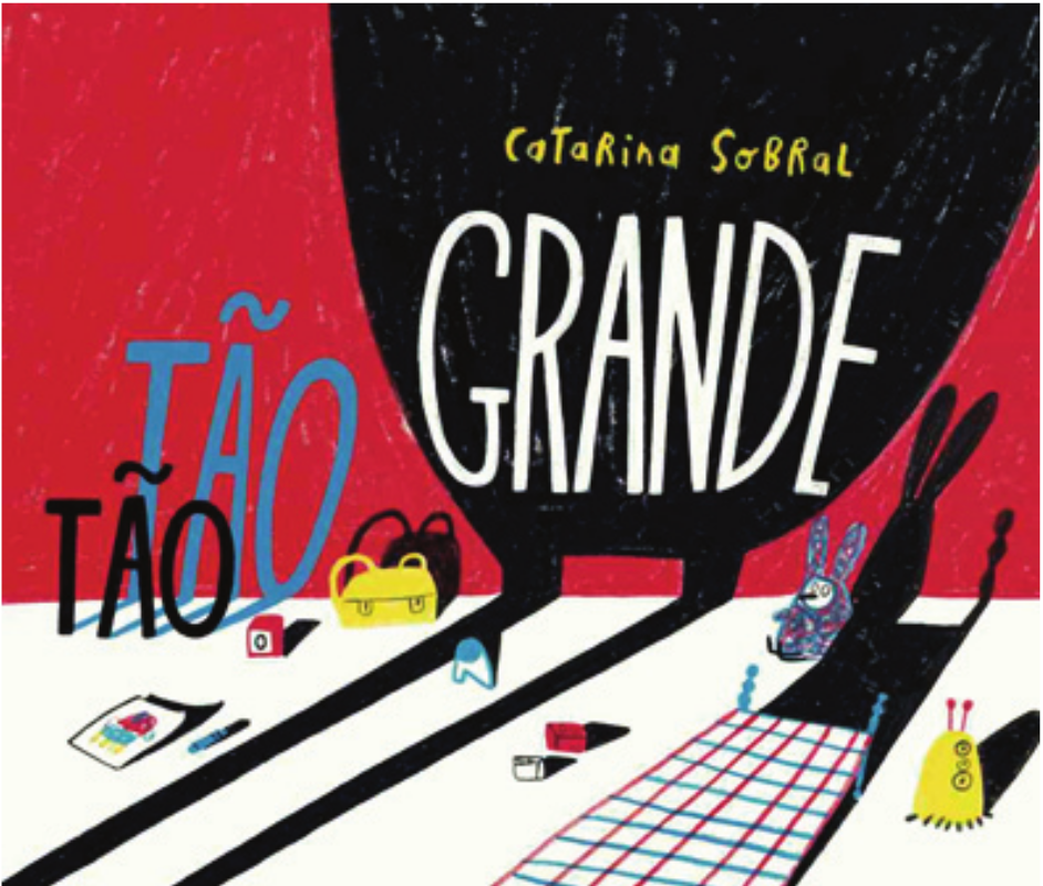 Portada de T&atilde;o t&atilde;o grande (Sobral, 2016).