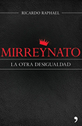 Mirreynato - La otra desigualdad