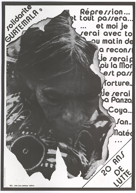 “Solidarité Guatemala. Répression et tout passera”. En BPMIP, signatura AFF011