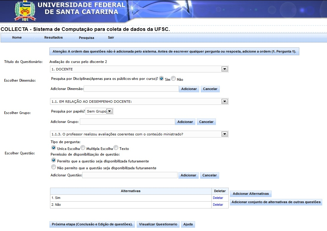 Figura 2 Montagem dos questionamentos