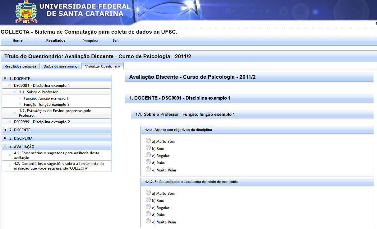 Figura 3 Estrutura do questionário de
avaliação