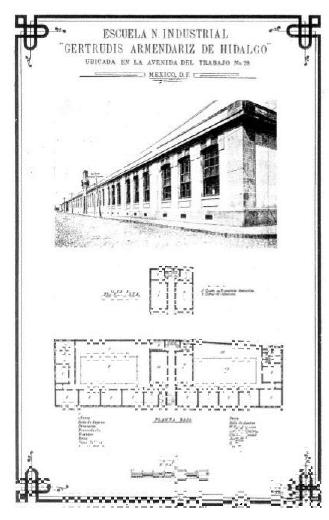 Fachada y planos. Escuela Gertrudis Armendariz.