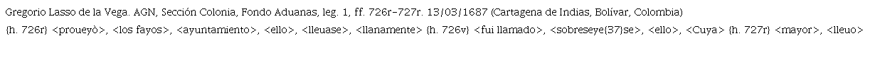 Ejemplo de las representaciones de sonidos palatales por parte de un usuario culto en el siglo XVII.