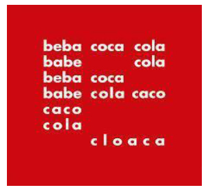 &ldquo;beba coca cola&rdquo;.