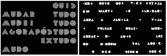 Reprodu&ccedil;&atilde;o dos poemas &ldquo;p&oacute;studo&rdquo; (1984) e &ldquo;o pulsar&rdquo; (1975), publicados, respectivamente, em Despoesia (1994) e Viva vaia (1979), que exemplificam o car&aacute;ter radicalmente epigram&aacute;tico e lapidar da po&eacute;tica de Augusto de Campos.