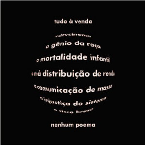 Reprodu&ccedil;&atilde;o do poema &ldquo;mercado&rdquo; (2002), de Augusto de Campos, publicado no livro N&atilde;o (2003).