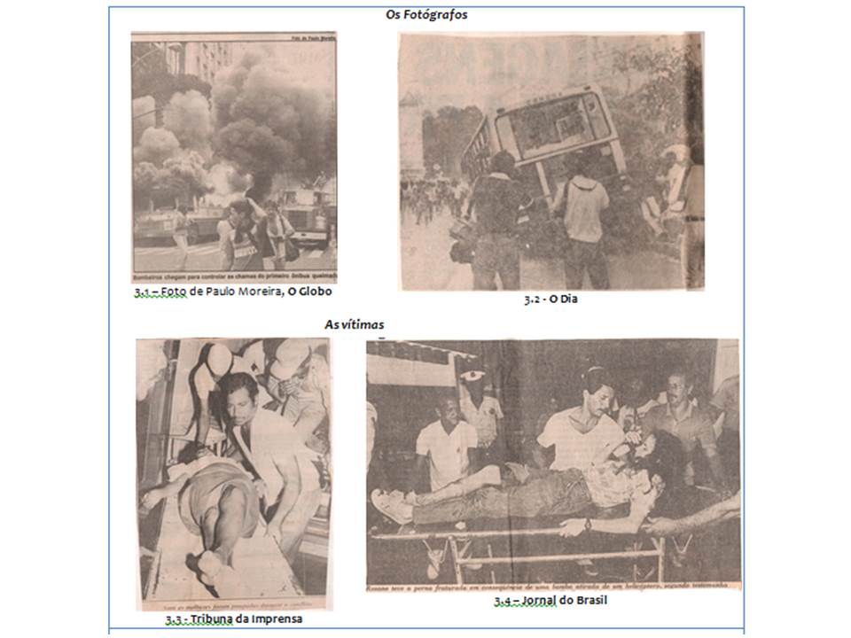 Foto 7, Foto 8 e Foto 9 - As fotografias que compõem a série tipo 3
foram todas publicadas   nos jornais de 01/07/1987.