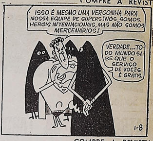 Sátira aos super-heróis dos “Estates” na Zé Candango (detalhe).