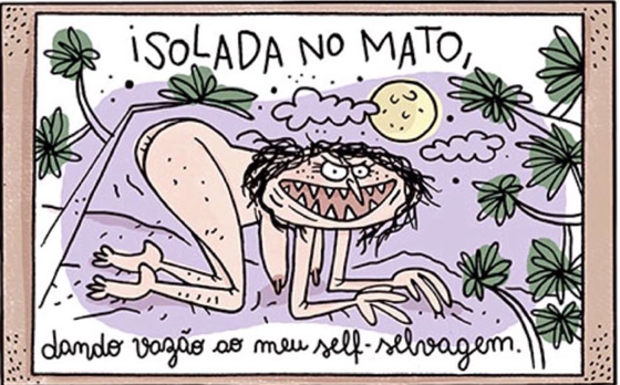 Fabiane: Isolada no Mato
