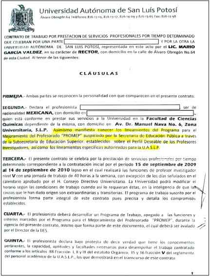 Cl&aacute;usulas del contrato que establece 

los
lineamientos del programa para el mejoramiento al profesorado PROMEP
espec&iacute;ficos autorizados 

por la
SEP para la UASLP