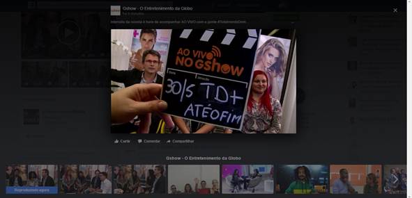 Transmissão pela página do
Gshow no Facebook.
