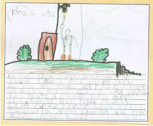- Relato de João , estudante do 1º ano do Ensino Fundamental, 2014 