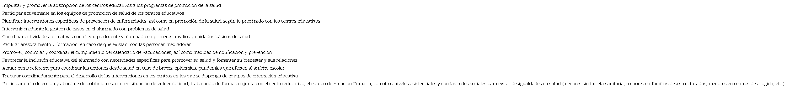 Competencias de la enfermer�a referente de centro educativo12,13