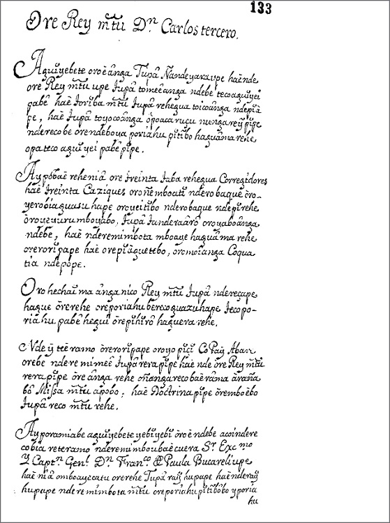 Carta para el Rey Carlos III de los corregidores y caciques de los
							treinta pueblos entre los ríos Uruguay y Paraná en 1768.
