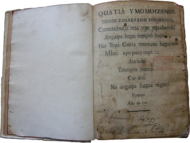 Manuscrito Quatia ymomocoȋnda tecobe pahabarehe poromboéha…
							(1715).