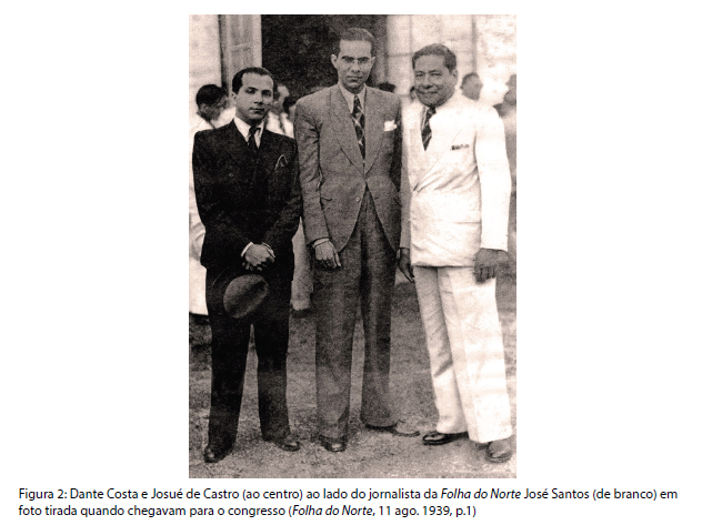 : Dante Costa e Josué de Castro (ao centro) ao lado do jornalista da Folha do Norte José Santos (de branco) em foto tirada quando chegavam para o congresso (Folha do Norte, 11 ago. 1939, p.1)