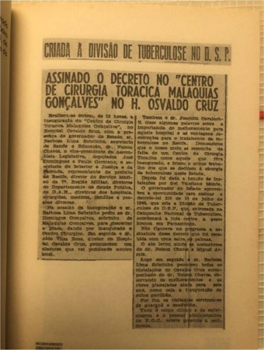 Newspaper report of the time - inauguration of the Centro de Cirurgia
							Torácica Malaquias Gonçalves.